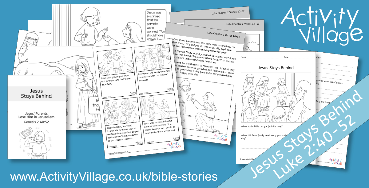 Another Bible Story for Kids - Jesus Stays Behind