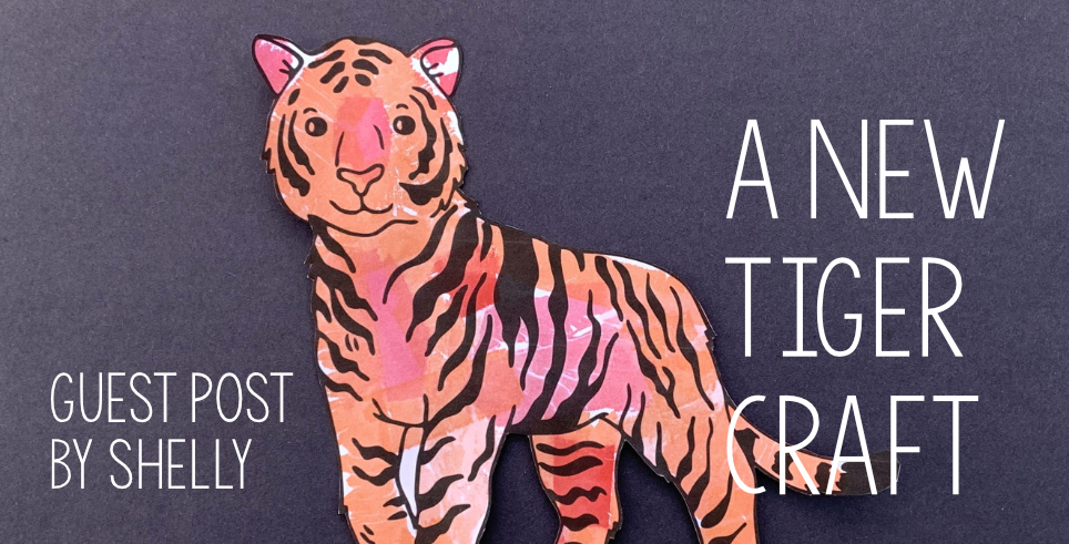 Guest Post - A New Tiger Craft