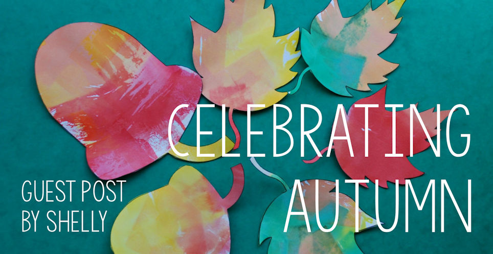 Guest Post - Celebrating Autumn