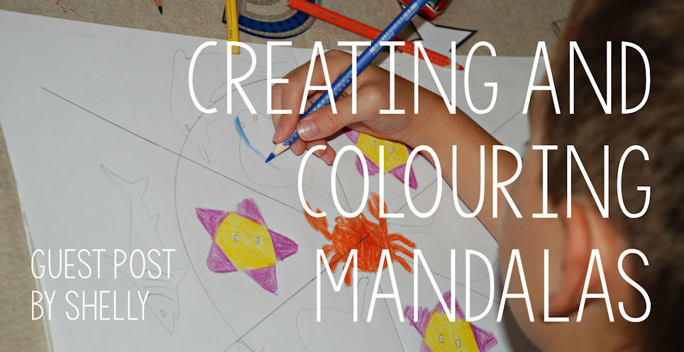 Guest Post - Creating and Colouring Mandalas