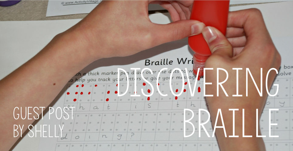 Guest Post - Discovering Braille