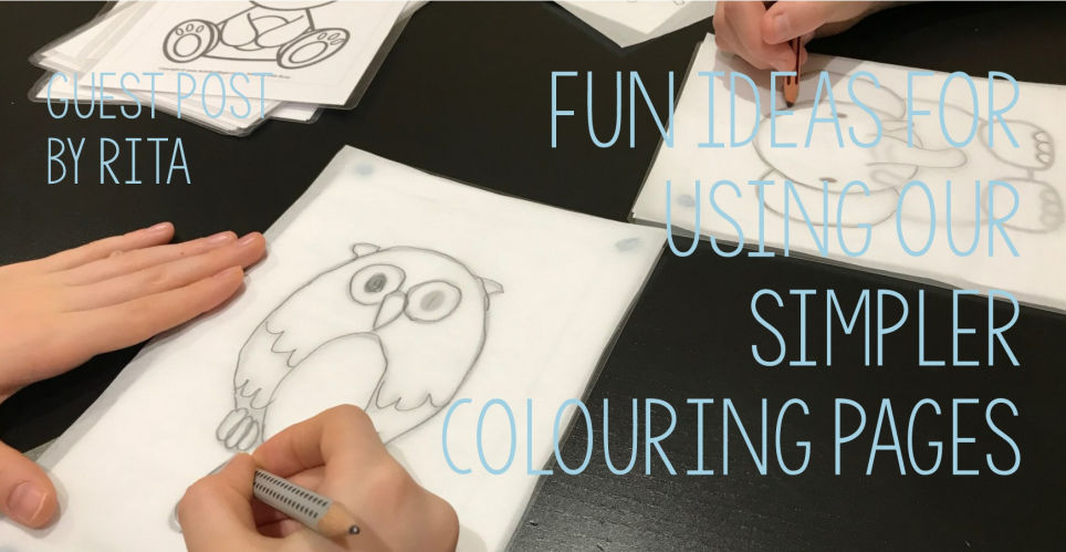 Guest Post - Fun Ideas for Using Our Simpler Colouring Pages