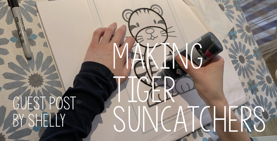 Guest Post - Making Tiger Suncatchers