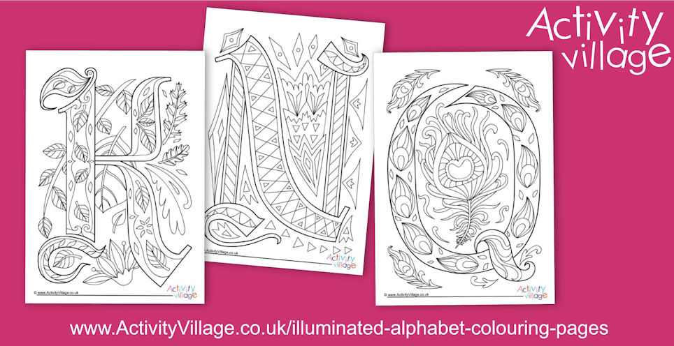 Adding to our Illuminated Alphabet Colouring Pages and Cards Adding to our Illuminated Alphabet Colouring Pages and Cards