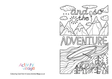 And so the adventure begins colouring card