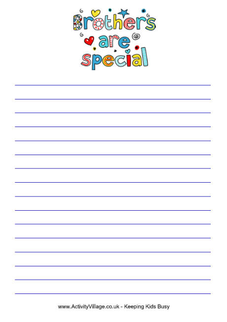 Brothers are special writing paper