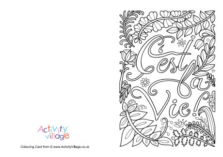 C'est la vie colouring card