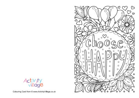 Choose happy colouring card