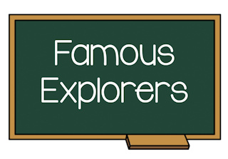 Famous Explorers