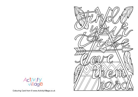 Find your tribe colouring card