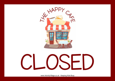 Happy Cafe closed poster