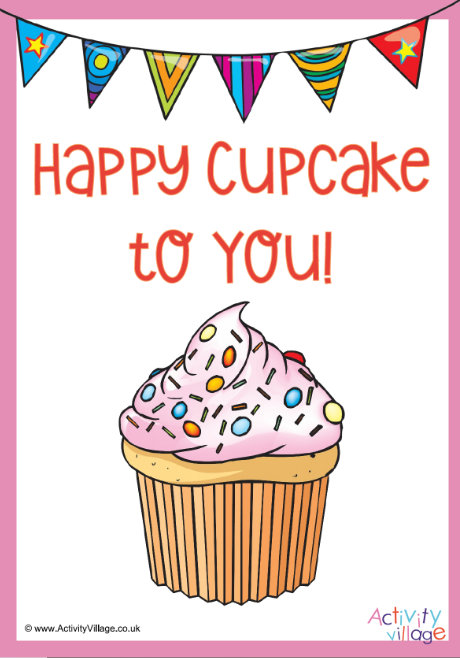 Happy cupcake to you poster