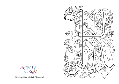 Illuminated letter K colouring card Illuminated letter K colouring card