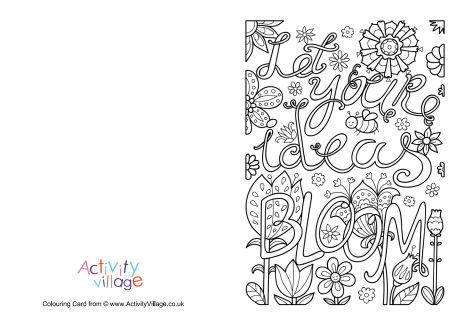 Let your ideas bloom colouring card