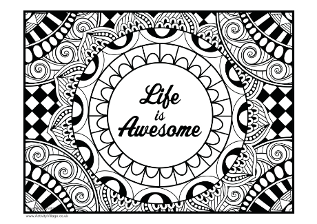Life Is Awesome Colouring Page