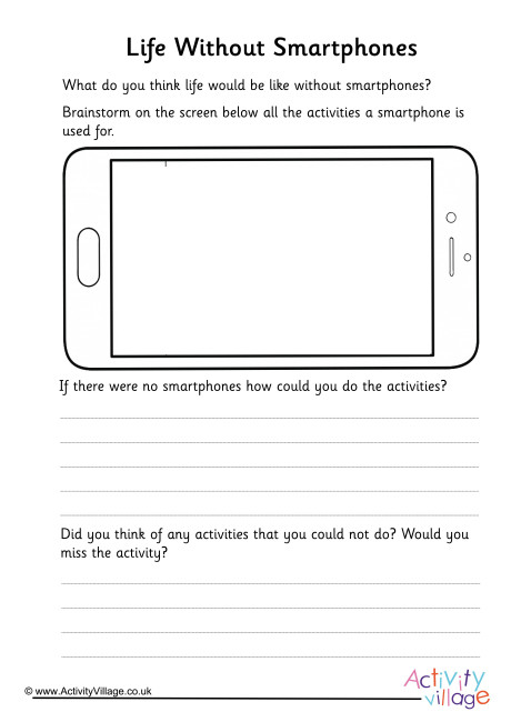 Life Without Smartphones Worksheet Life Without Smartphones Worksheet