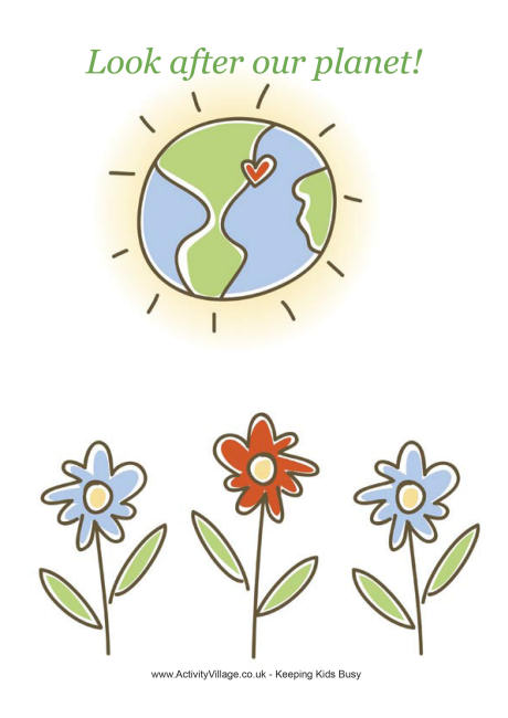 Look After Our Planet Poster Look After Our Planet Poster