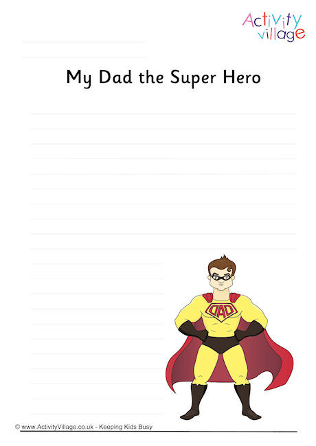 my dad is my super hero essay