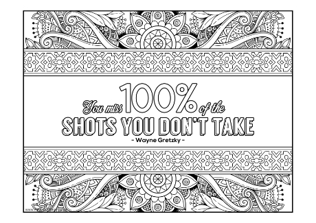 Shots You Don't Take Colouring Page