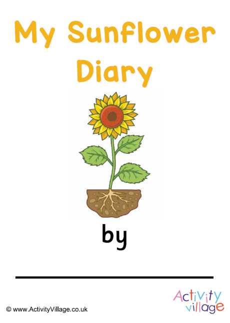 Sunflower Life Cycle Diary Booklet Sunflower Life Cycle Diary Booklet