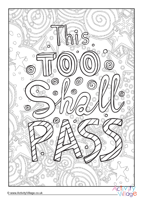 This Too Shall Pass colouring page This Too Shall Pass colouring page