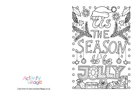 'Tis the season to be jolly colouring card