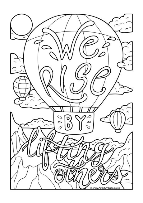 We rise by lifting others colouring page