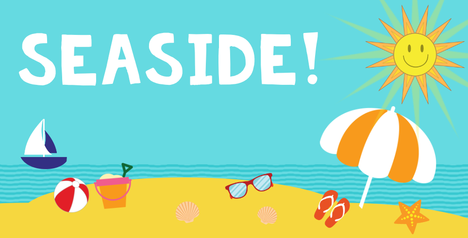 Summer Learning Hub Week 1 Seaside