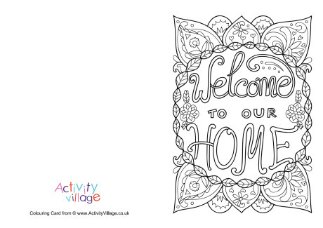 Welcome to our home colouring card