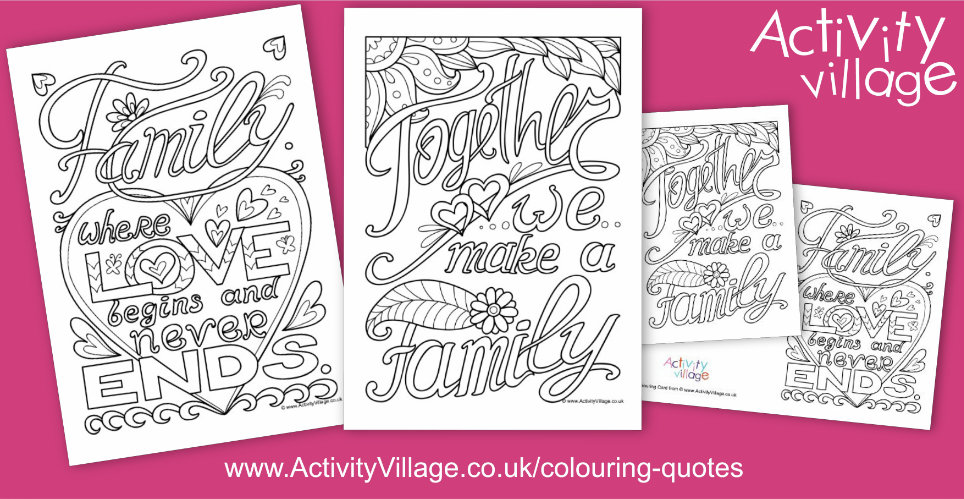 New Colouring Quotes with a Family Theme New Colouring Quotes with a Family Theme