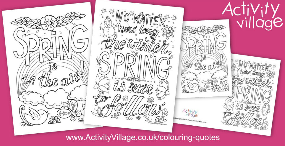 No Matter How Long The Winter .... New Colouring Quotes for Spring! No Matter How Long The Winter .... New Colouring Quotes for Spring!