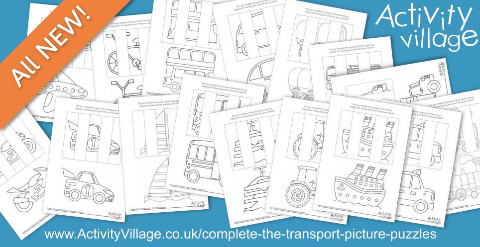 Our New Complete the Transport Picture Puzzles Cover a Range of Ages...