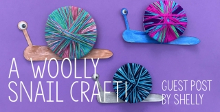 Guest Post - A Woolly Snail Craft!