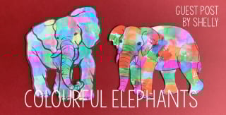 Guest Post - Colourful Elephants