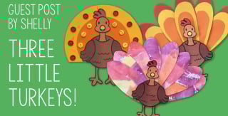 Guest Post - Three Little Turkeys!