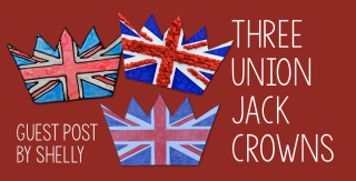 Guest Post - Three Union Jack Crowns