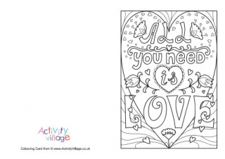 All You Need Is Love Colouring Card