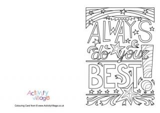 Always Do Your Best Colouring Card