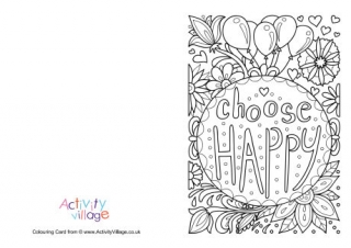 Choose Happy Colouring Card
