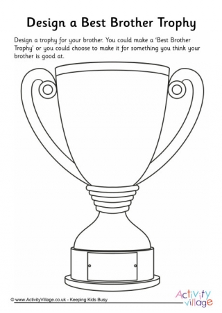 Design A Trophy For Brother