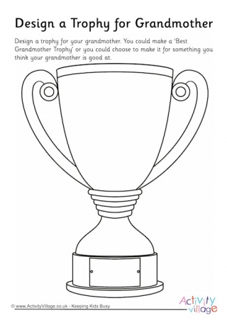 Design A Trophy For Grandmother