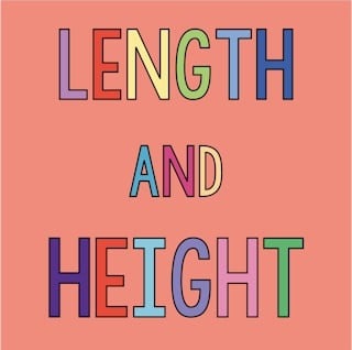 Length and Height