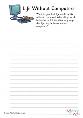 Life Without Computers Writing Prompt