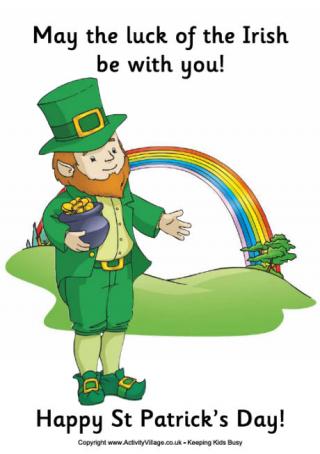 May the luck of the Irish be with you Poster