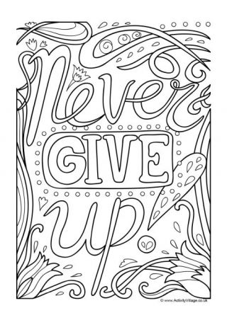 Never Give Up Colouring Page