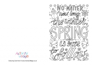 No Matter How Long The Winter Colouring Card