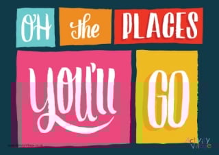 Oh the Places You'll Go Poster