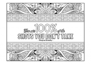 Shots You Don't Take Colouring Page