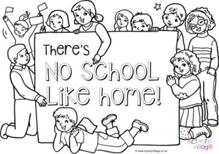 There's No School Like Home Colouring Page