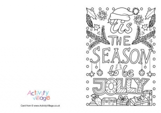 'Tis the Season To Be Jolly Colouring Card